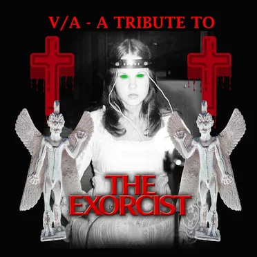 A Tribute to the Exorcist by Various Artists - album cover