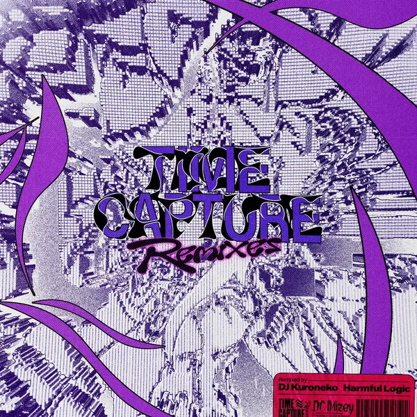 Time Capture Remixes