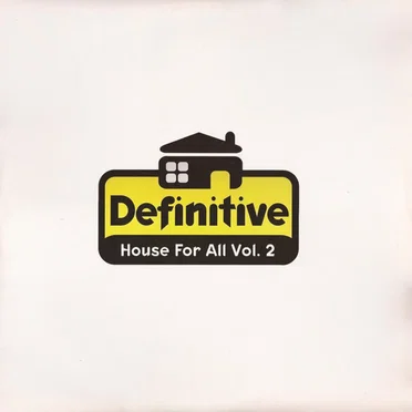 House for All, Volume 2 by Various Artists - album cover