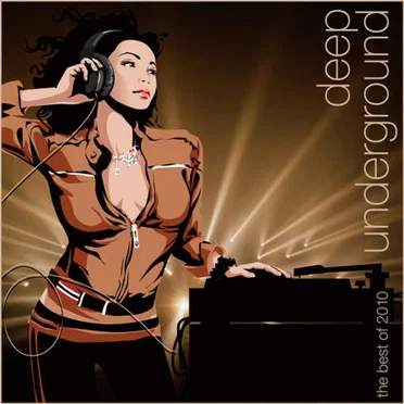 Deep Underground - The Best Of 2010 by Various Artists - album cover