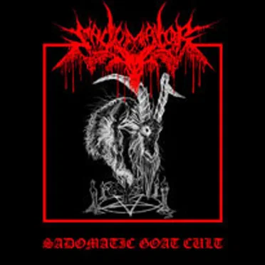 Sadomatic Goat Cult by Sadomator - album cover