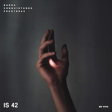 Is42 by Conquistando Fronteras - album cover