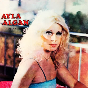 Aşka Veda by Ayla Algan - album cover
