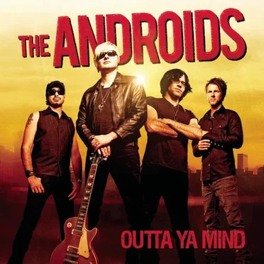 Outta Ya Mind by The Androids - album cover