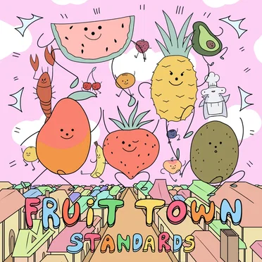 Fruit Town by standards - album cover