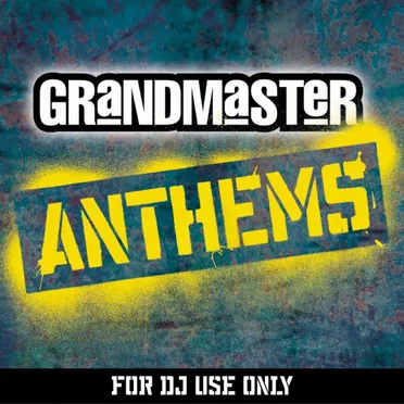 Grandmaster Anthems by Various Artists - album cover