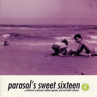 Parasol’s Sweet Sixteen, Volume Four by Various Artists - album cover