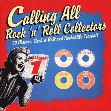 Calling All Rock ’n’ Roll Collectors, Vol. 1 by Various Artists - album cover