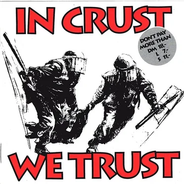 In Crust We Trust by Various Artists - album cover