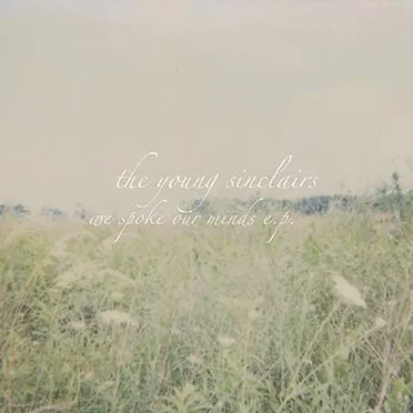 We Spoke Our Minds E.P.