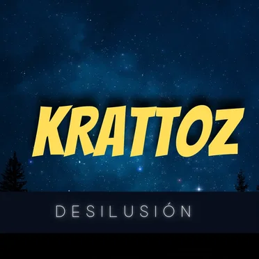 Desilucion by KRATTOZ - album cover