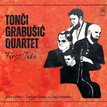 First Take by Tonči Grabušić Quartet - album cover