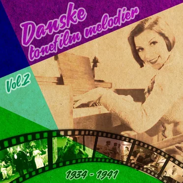 Danske tonefilm melodier, Vol. 2 (1934 - 1941) by Various Artists - album cover