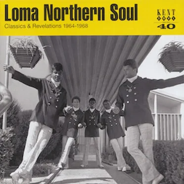 Loma Northern Soul (Classics & Revelations 1964-1968) by Various Artists - album cover