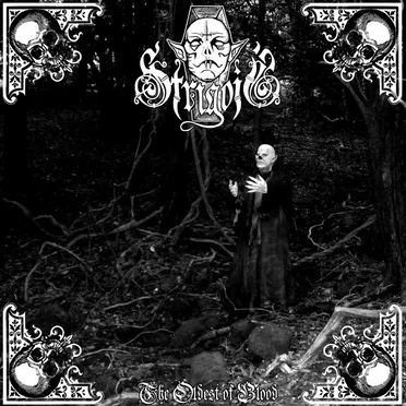 The Oldest of Blood by Strigoii - album cover