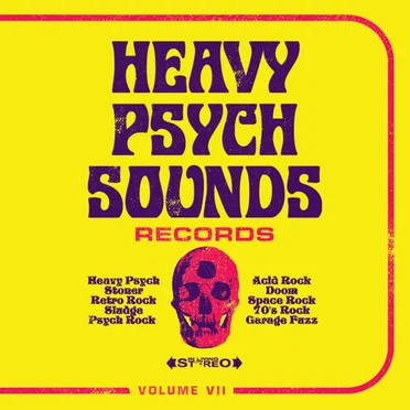 Heavy Psych Sounds Records Volume VII by Various Artists - album cover