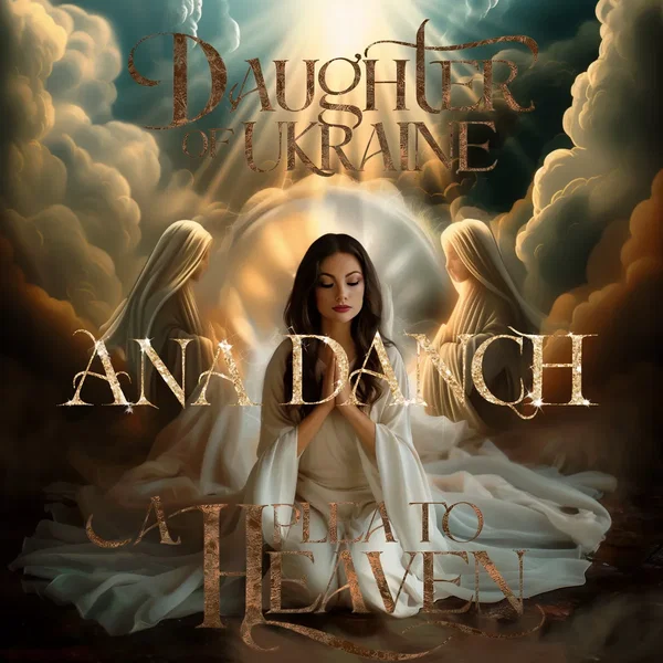 Daughter of Ukraine (A plea to Heaven)