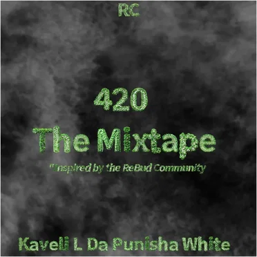 420 The Mixtape