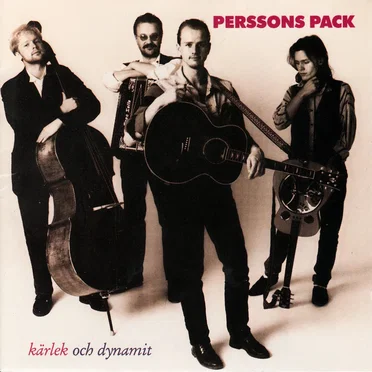 Kärlek och dynamit by Perssons Pack - album cover