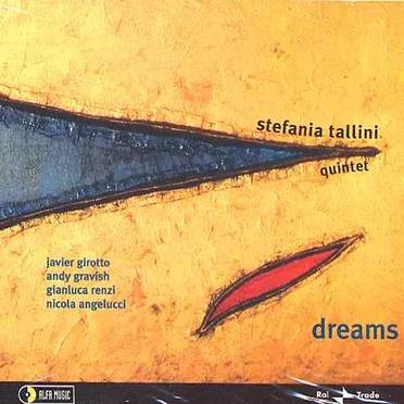 Dreams by Stefania Tallini Quintet - album cover