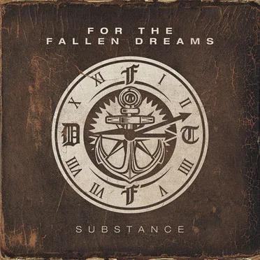 Substance by For the Fallen Dreams - album cover