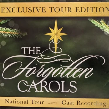 The Forgotten Carols: National Tour Cast Recording