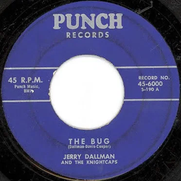 The Bug / Honey Bee by Jerry Dallman & The Knightcaps - album cover