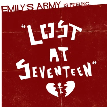 Lost at Seventeen