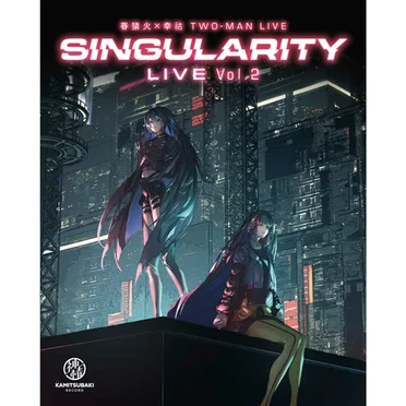 春猿火×幸祜 TWO-MAN LIVE「Singularity Live Vol. 2」