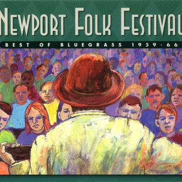 Newport Folk Festival: Best of Bluegrass 1959‐66 by Various Artists - album cover
