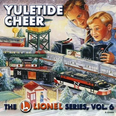 Yuletide Cheer (The Lionel Series, Volume 6) by Various Artists - album cover