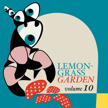 Lemongrass Garden, Volume 10 by Various Artists - album cover