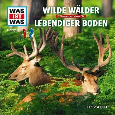 Wilde Wälder / Lebendiger Boden by WAS IST WAS - album cover