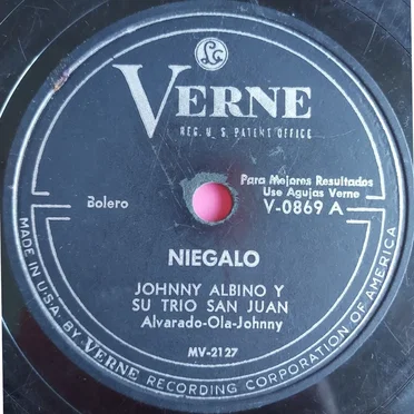 Niégalo / Nuestro fracaso by Johnny Albino y su Trío San Juan - album cover
