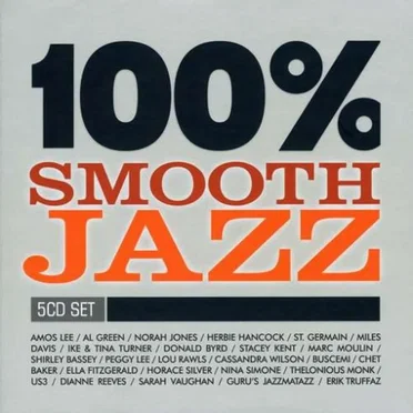 100% Smooth Jazz by Various Artists - album cover
