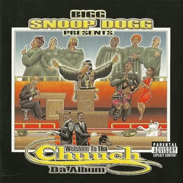 Welcome to tha Chuuch: Da Album by Various Artists - album cover
