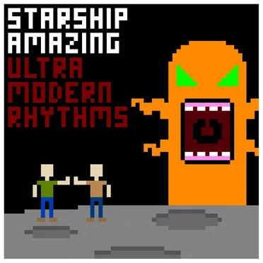 Ultra-Modern Rhythms by Starship Amazing - album cover