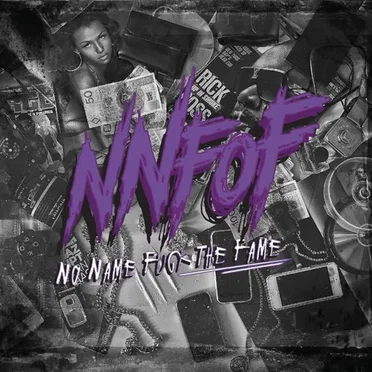 No Name Fuck the Fame by NNFoF - album cover