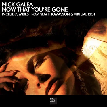Now That You're Gone by Nick Galea - album cover