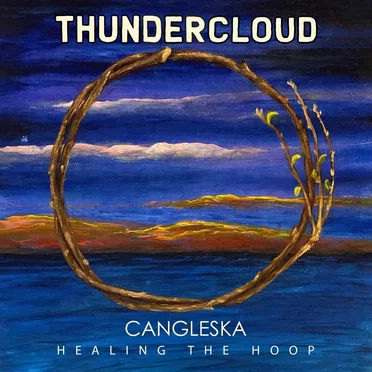 Healing the Hoop by Thundercloud - album cover