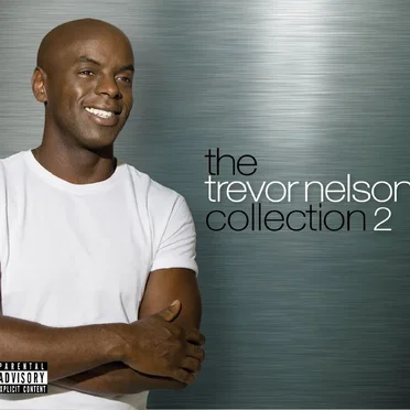 The Trevor Nelson Collection 2 by Various Artists - album cover