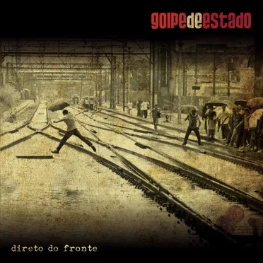 Direto do Fronte by Golpe de Estado - album cover