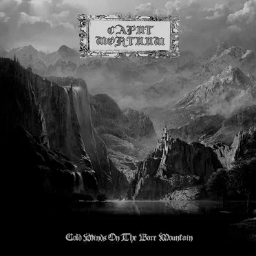 Cold Winds On The Bare Mountain by Caput Mortuum - album cover