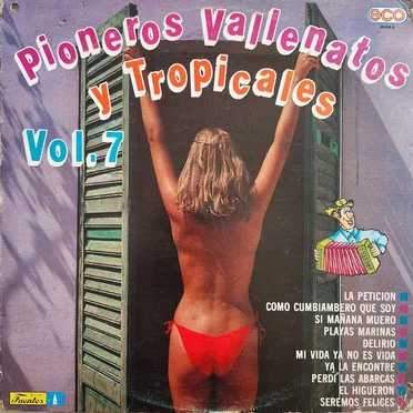Pioneros vallenatos y tropicales, vol. 7 by Varios - album cover