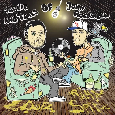 The Life And Times Of John Rockwell by Dotz - album cover