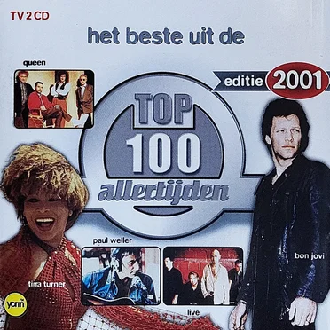 Het Beste Uit De Top 100 Allertijden: Editie 2001 by Various Artists - album cover