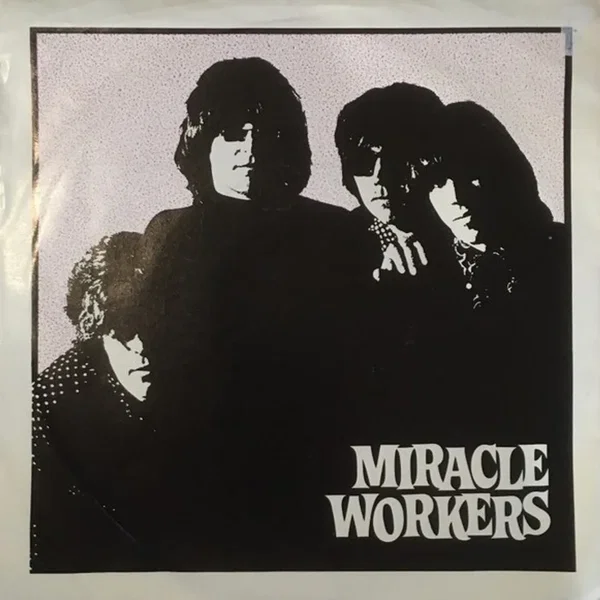 Miracle Workers