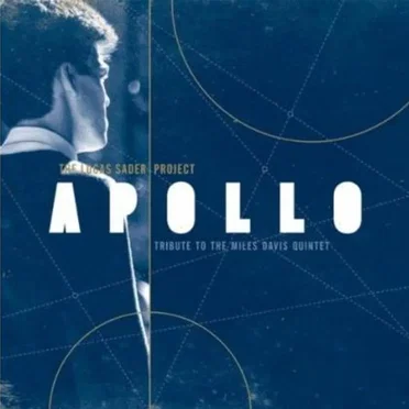 Apollo: Tribute to the Miles Davis Quintet