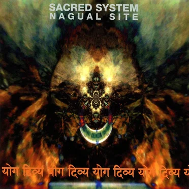 Nagual Site by Sacred System - album cover