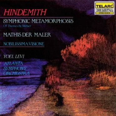 Symphonic Metamorphosis / Mathis der Maler / Nobilissima visione